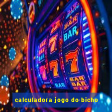 calculadora jogo do bicho